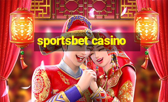 sportsbet casino