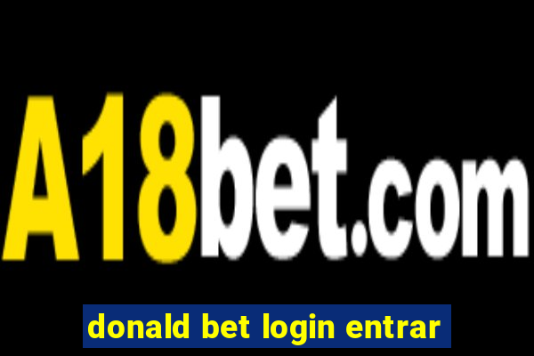 donald bet login entrar