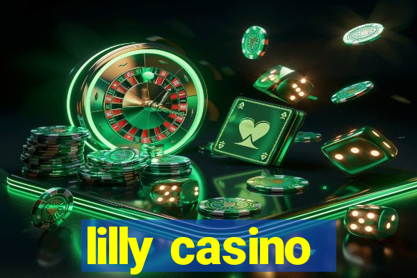 lilly casino