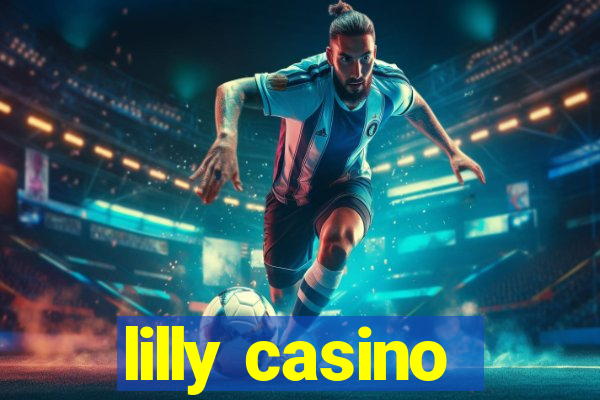 lilly casino