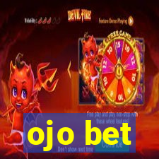 ojo bet