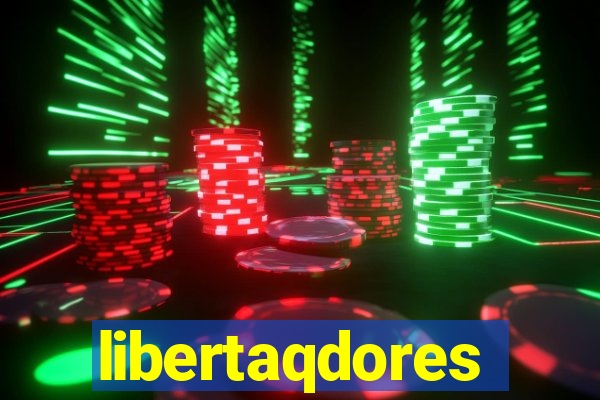 libertaqdores