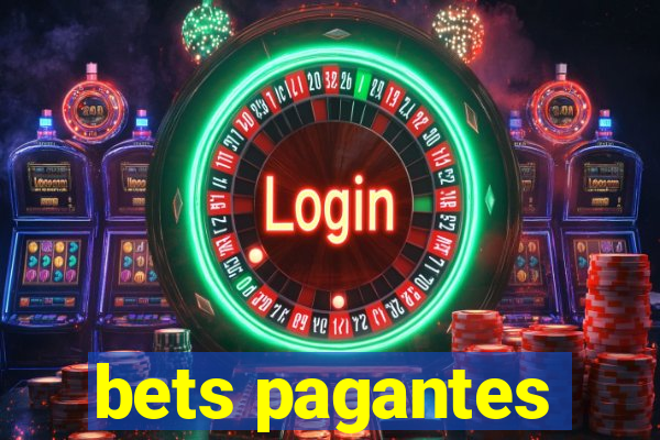 bets pagantes