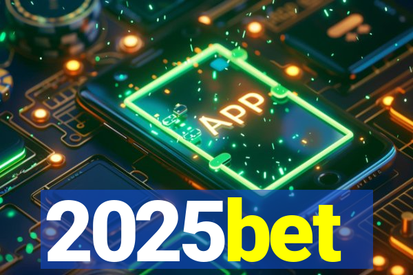 2025bet