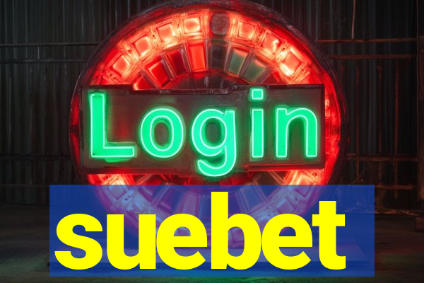 suebet