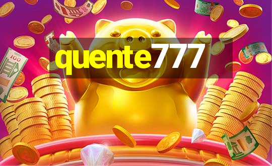 quente777