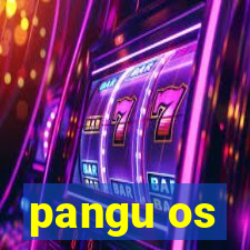 pangu os