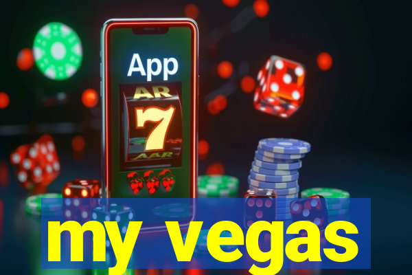 my vegas