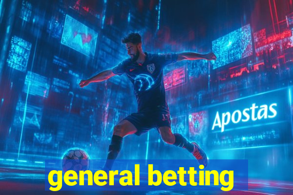 general betting