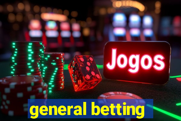 general betting