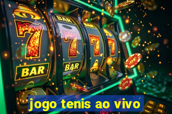 jogo tenis ao vivo