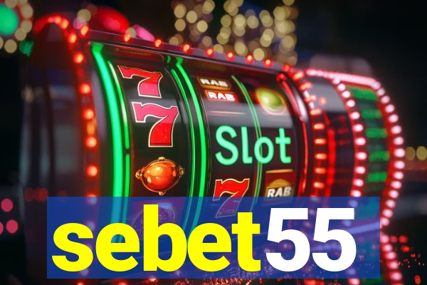 sebet55