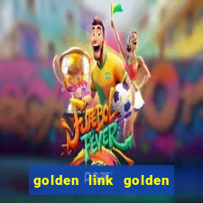 golden link golden sizzling hot slot