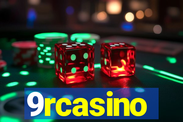 9rcasino