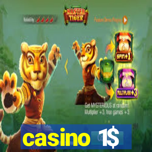 casino 1$