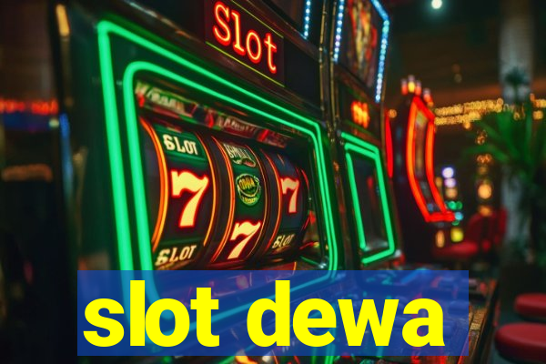 slot dewa