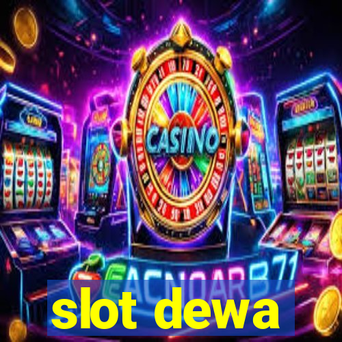 slot dewa