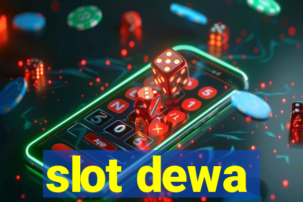 slot dewa