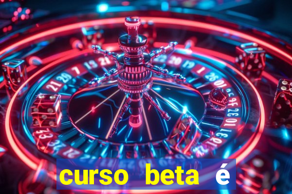 curso beta é reconhecido pelo mec