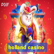 holland casino