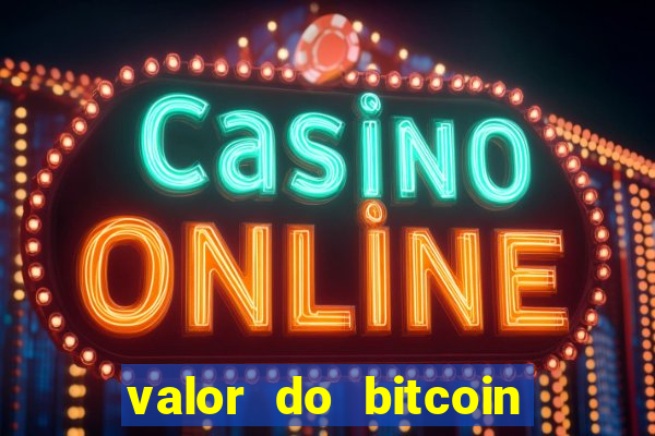 valor do bitcoin em 2020