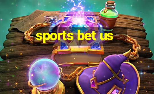 sports bet us