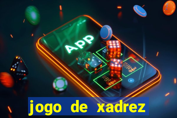 jogo de xadrez online gratis