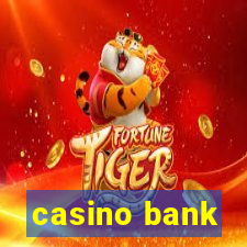 casino bank