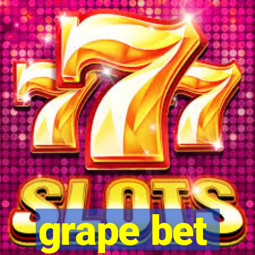 grape bet