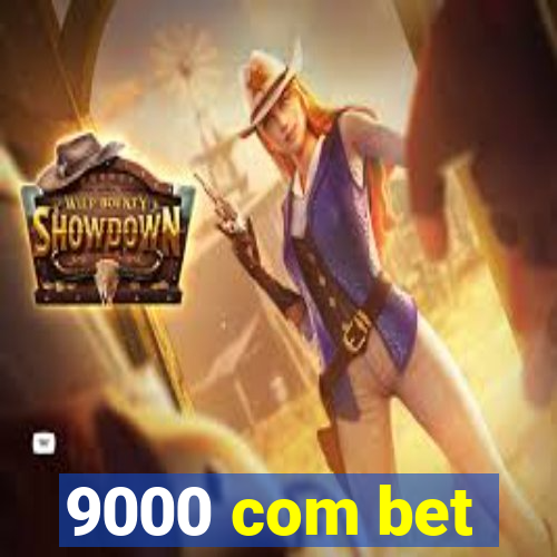 9000 com bet