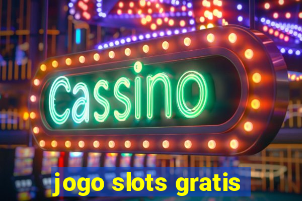 jogo slots gratis