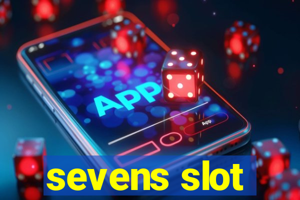 sevens slot