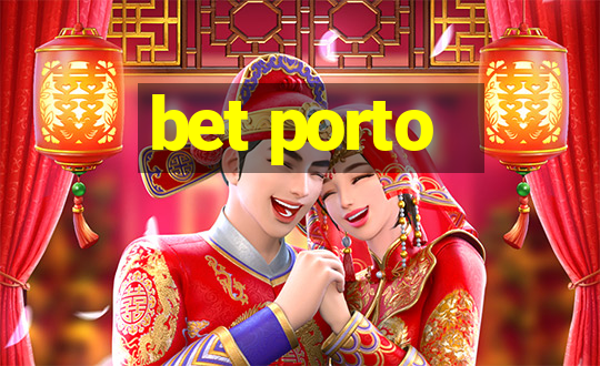 bet porto