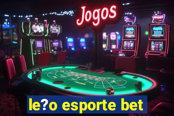 le?o esporte bet