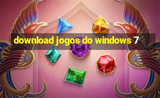 download jogos do windows 7