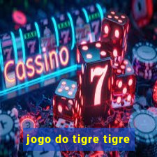 jogo do tigre tigre