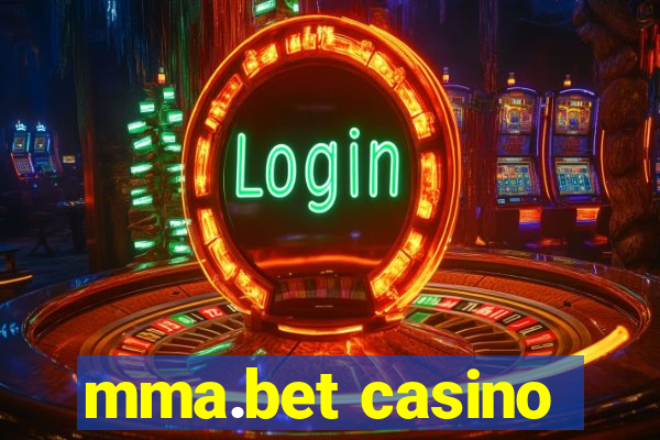 mma.bet casino