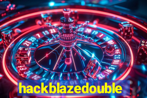 hackblazedouble