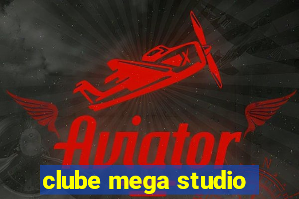 clube mega studio