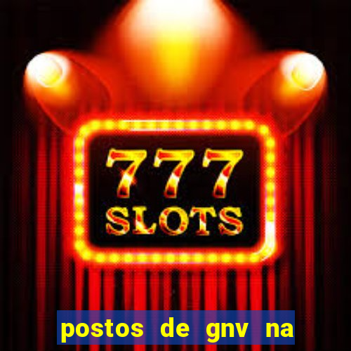 postos de gnv na br 101 bahia