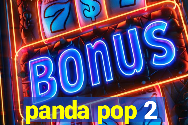 panda pop 2