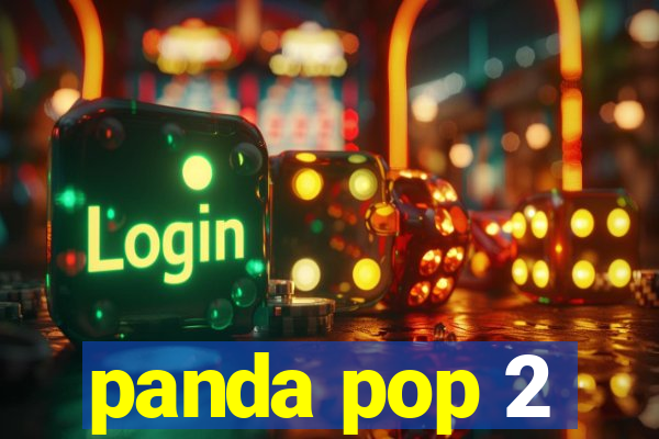 panda pop 2