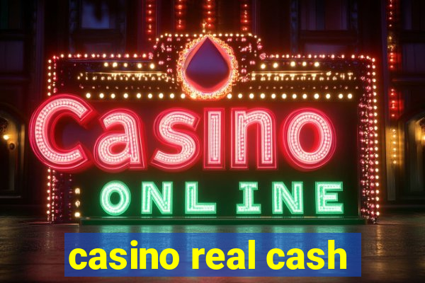 casino real cash