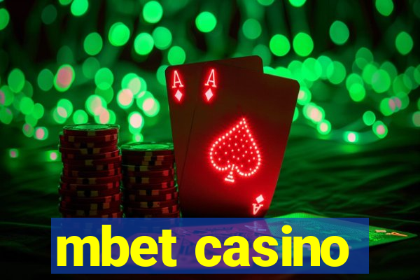 mbet casino