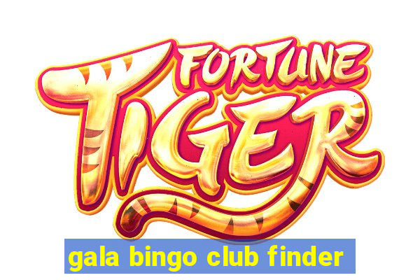 gala bingo club finder