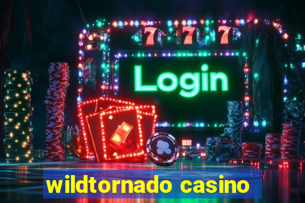 wildtornado casino