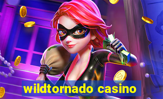 wildtornado casino