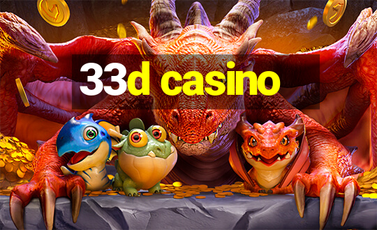 33d casino