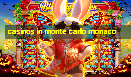 casinos in monte carlo monaco