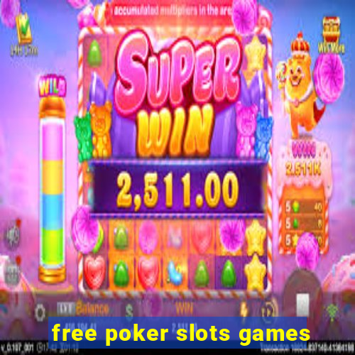 free poker slots games